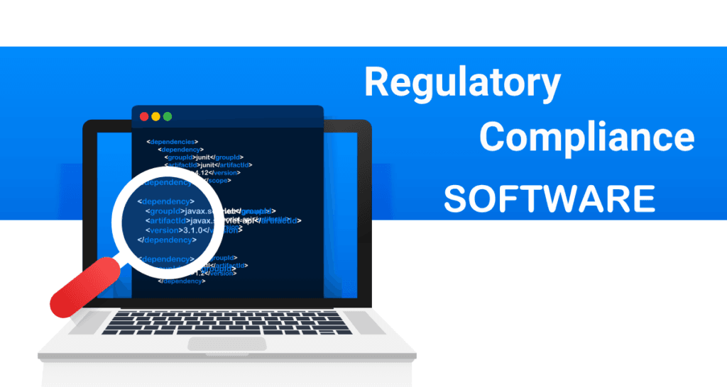 Regulatory compliance software