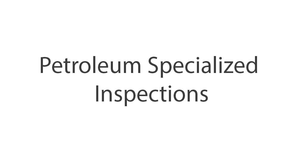 Petroleum Specialized Inspections